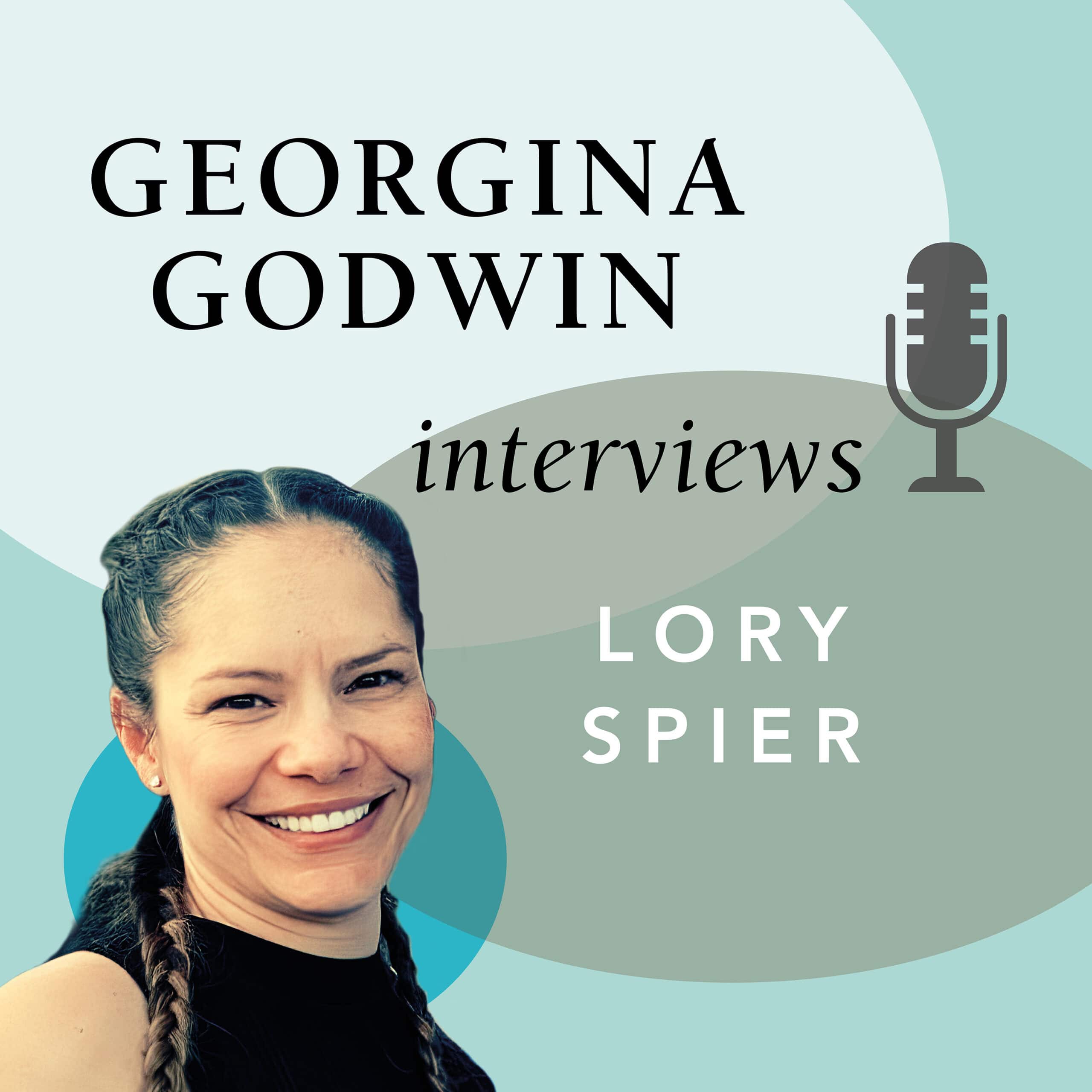 Georgina Godwin interviews Lory Spier